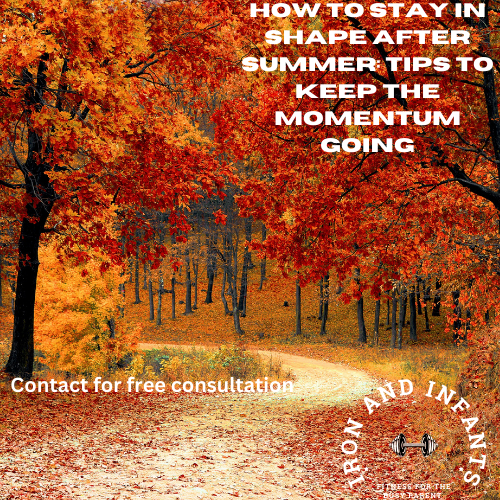 How to Stay in Shape After Summer: Tips to Keep the Momentum Going